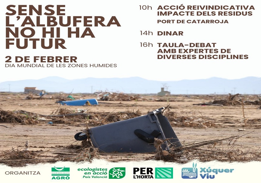 Sin Albufera no hay futuro. Acción reivindicativa